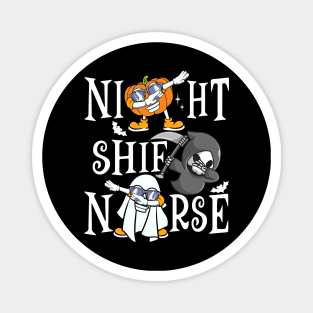 Night Shift Nurse Magnet